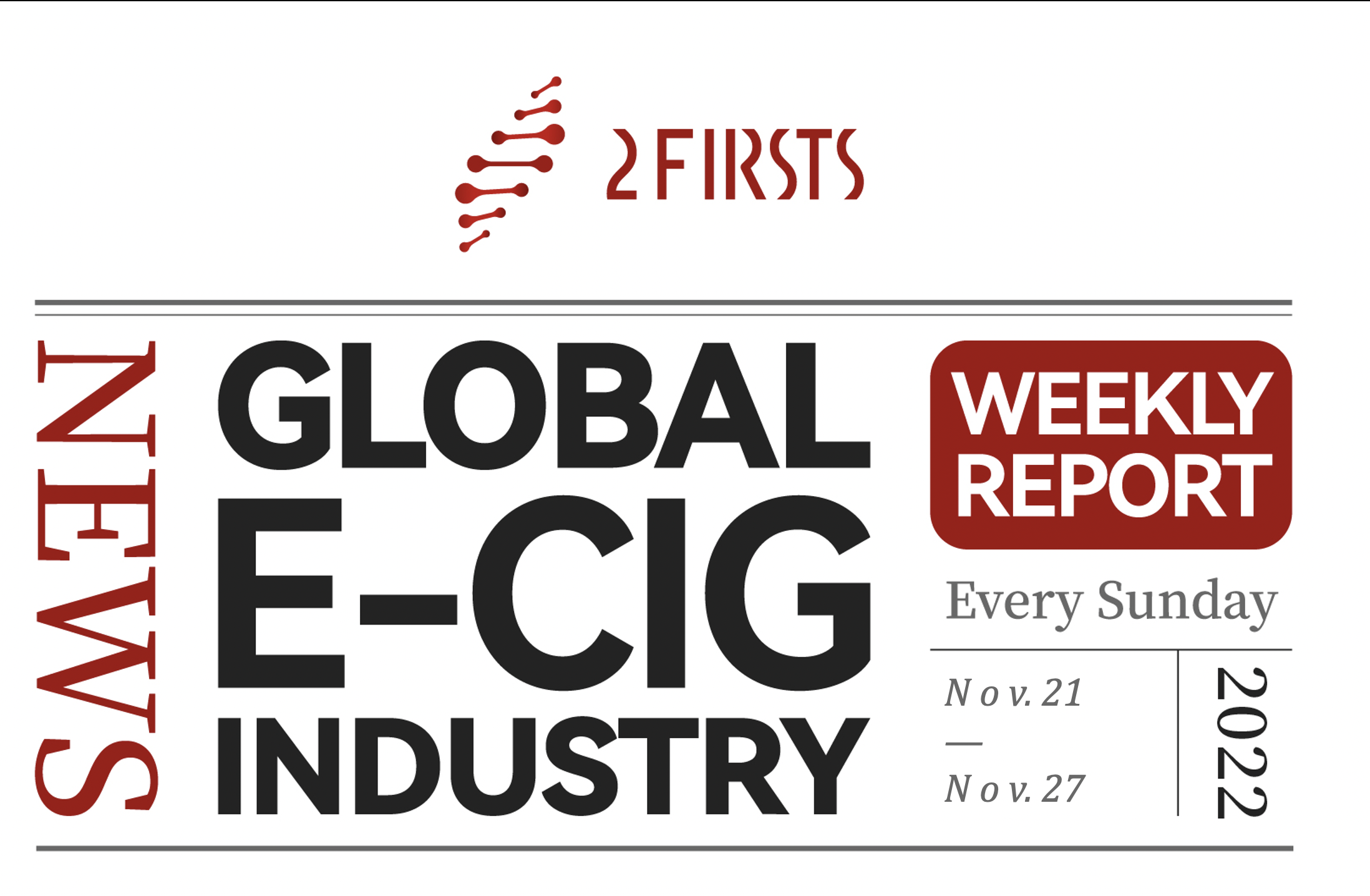 Global E-cigarette Industry Weekly (Nov. 21-27)